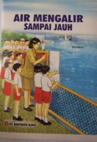 Image of Air Mengalir Sampai Jauh