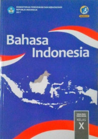 Image of Bahasa Indonesia Kelas X Edisi Revisi 2017