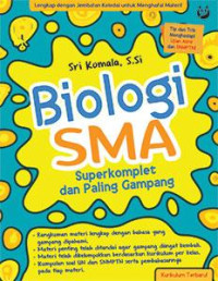 Image of Biologi SMA : Superkomplet dan Paling Gampang