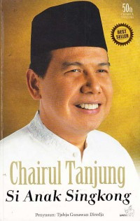 Image of Chairul Tanjung Si Anak Singkong