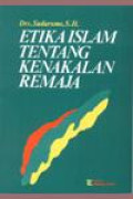 Etika Islam Tentang Kenakalan Remaja