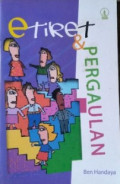 Etiket Dan Pergaulan
