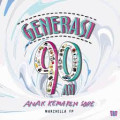 Generasi 90-an: Anak Kemarin Sore