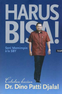 Image of Harus Bisa (Seni Memimpin ala SBY)