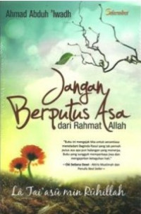 Image of Jangan Berputus Asa dari Rahmat Allah