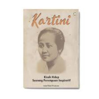 Image of Kartini: Kisah Hidup Seorang Perempuan Inspiratif