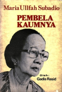 Image of Maria Ullfa Subadio Pembela Kaumnya