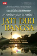 Membangun Kembali Jati Diri Bangsa