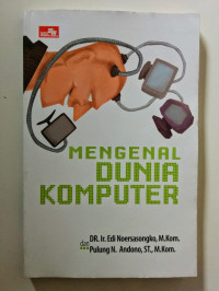 Image of Mengenal Komputer dan Perangkatnya