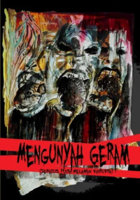 Image of Mengunyah Geram (Seratus Puisi Melawan Korupsi)