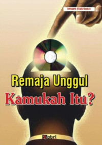 Image of Remaja Unggul kamukah itu ?