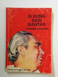 Image of Si Bung dari Siantar