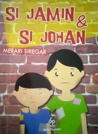 Image of Si Jamin dan Si Johan