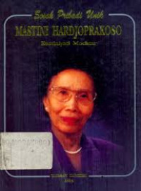 Image of Sosok Pribadi unik Mastini Hardjoprakoso