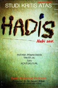 Image of Studi Krisis Atas : Hadis Nabi SAW