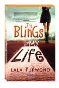 The Blings of My Life