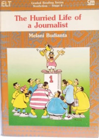 Image of The Hurried Life of A Jurnalist