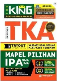 Image of The King: TKA (Tes Kemampuan Akademik) Mapel Pilihan IPA SMA/MA