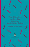 The Murders in the Rue Morgue and Other Tales