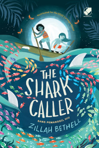 Image of The Shark Caller : Sang Pemanggil Hiu