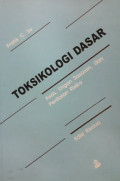 Toksikologi Dasar : Asas, Organ Sasaran, dan Penelitian Risiko