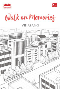 Image of Walk on Memories