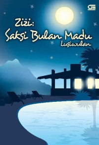 Image of Zizi: Saksi Bulan Madu