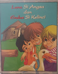 Luna Si  Angsa dan Endus Si Kelinci